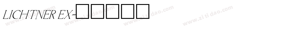 Lichtner Ex字体转换